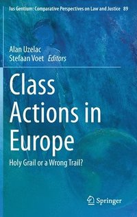 bokomslag Class Actions in Europe