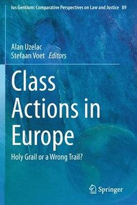 bokomslag Class Actions in Europe