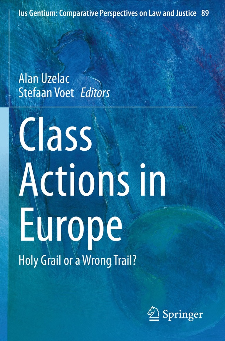 Alan Uzelac, Stefaan Voet - Class Actions in Europe, Häftad