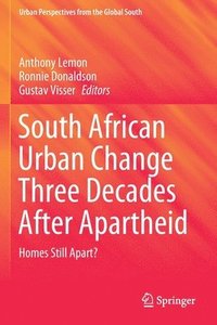 bokomslag South African Urban Change Three Decades After Apartheid
