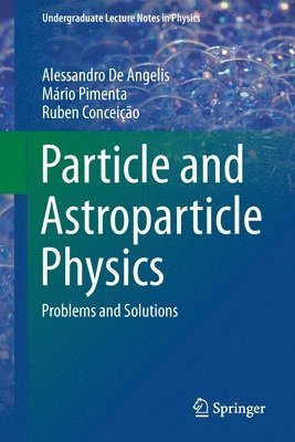 Particle and Astroparticle Physics 1