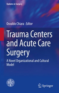 bokomslag Trauma Centers and Acute Care Surgery