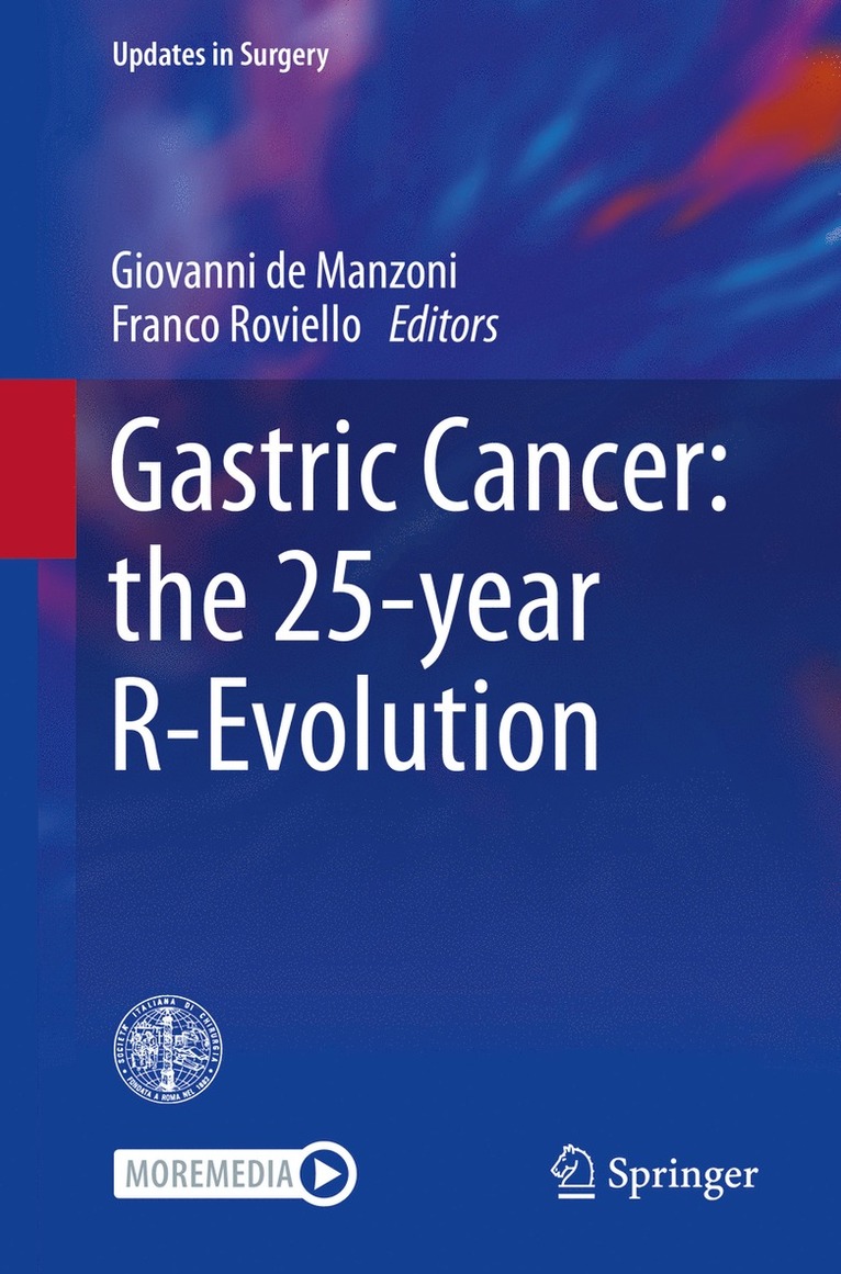 Gastric Cancer: the 25-year R-Evolution 1