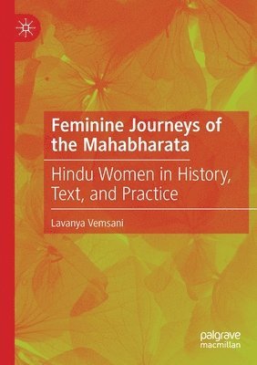 Feminine Journeys of the Mahabharata 1