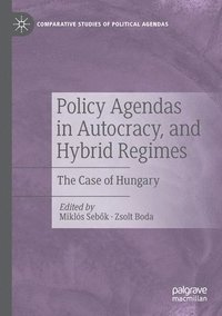 bokomslag Policy Agendas in Autocracy, and Hybrid Regimes