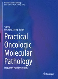 bokomslag Practical Oncologic Molecular Pathology