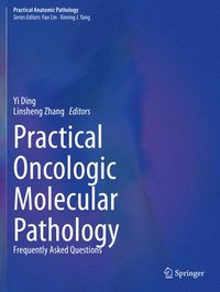 bokomslag Practical Oncologic Molecular Pathology