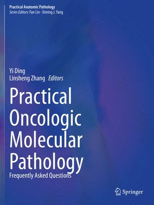 bokomslag Practical Oncologic Molecular Pathology