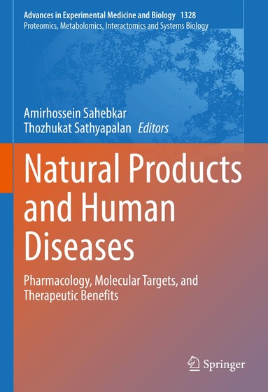 Amirhossein Sahebkar, Thozhukat Sathyapalan - Natural Products and Human Diseases, Inbunden