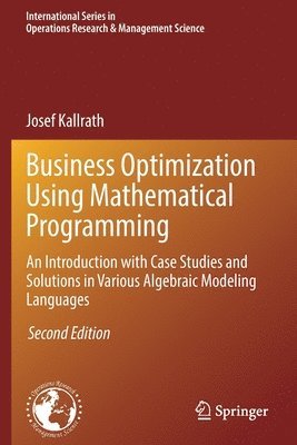 Business Optimization Using Mathematical Programming 1