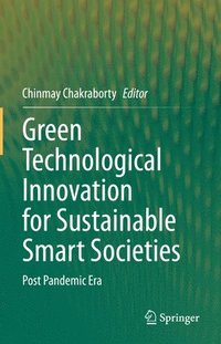 bokomslag Green Technological Innovation for Sustainable Smart Societies