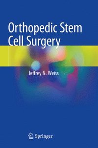 bokomslag Orthopedic Stem Cell Surgery