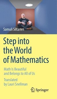 bokomslag Step into the World of Mathematics