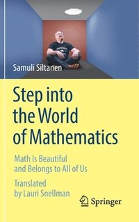 bokomslag Step into the World of Mathematics