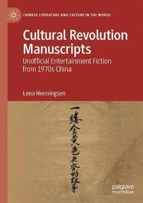 bokomslag Cultural Revolution Manuscripts
