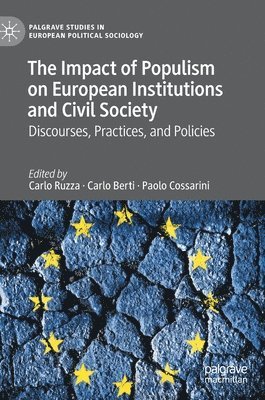 The Impact of Populism on European Institutions and Civil Society 1