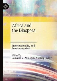 bokomslag Africa and the Diaspora