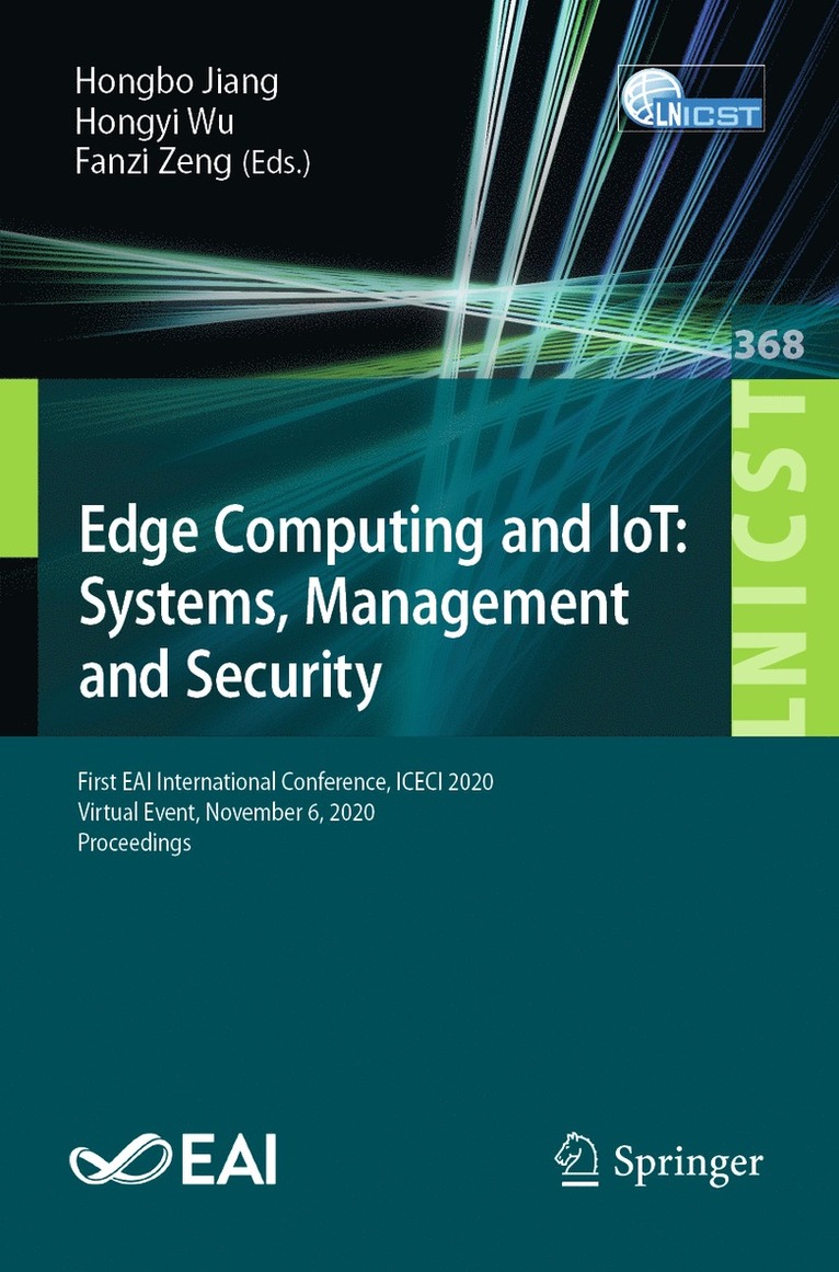 Edge Computing and IoT: Systems, Management and Security 1