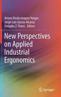 bokomslag New Perspectives on Applied Industrial Ergonomics