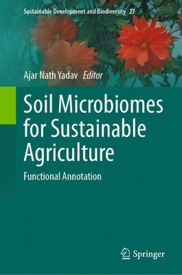 Soil Microbiomes for Sustainable Agriculture 1