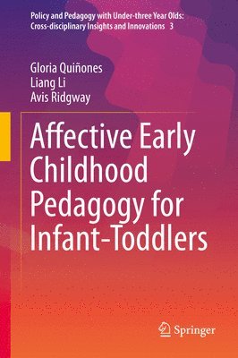 Affective Early Childhood Pedagogy for Infant-Toddlers 1