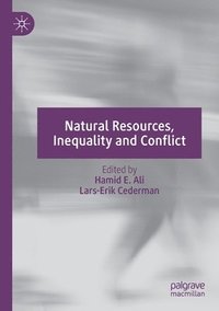 bokomslag Natural Resources, Inequality and Conflict