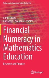 bokomslag Financial Numeracy in Mathematics Education