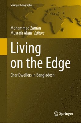 Mohammad Zaman, Mustafa Alam - Living on the Edge, Inbunden
