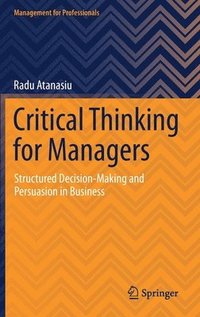 bokomslag Critical Thinking for Managers