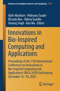 bokomslag Innovations in Bio-Inspired Computing and Applications