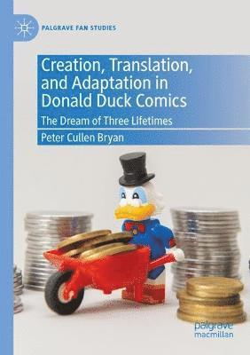 bokomslag Creation, Translation, and Adaptation in Donald Duck Comics