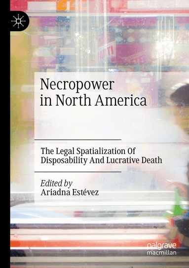 Ariadna Estévez - Necropower in North America, Häftad