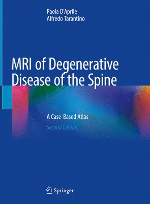 MRI of Degenerative Disease of the Spine 1