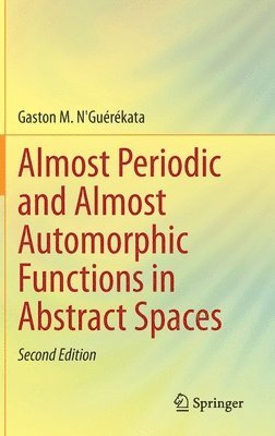Almost Periodic and Almost Automorphic Functions in Abstract Spaces 1