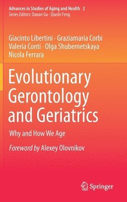 bokomslag Evolutionary Gerontology and Geriatrics