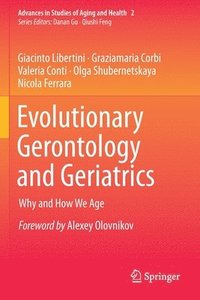 bokomslag Evolutionary Gerontology and Geriatrics