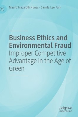 bokomslag Business Ethics and Environmental Fraud