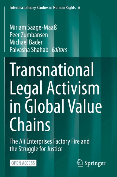 Miriam Saage-Maaß, Peer Zumbansen, Michael Bader, Palvasha Shahab - Transnational Legal Activism in Global Value Chains, Häftad