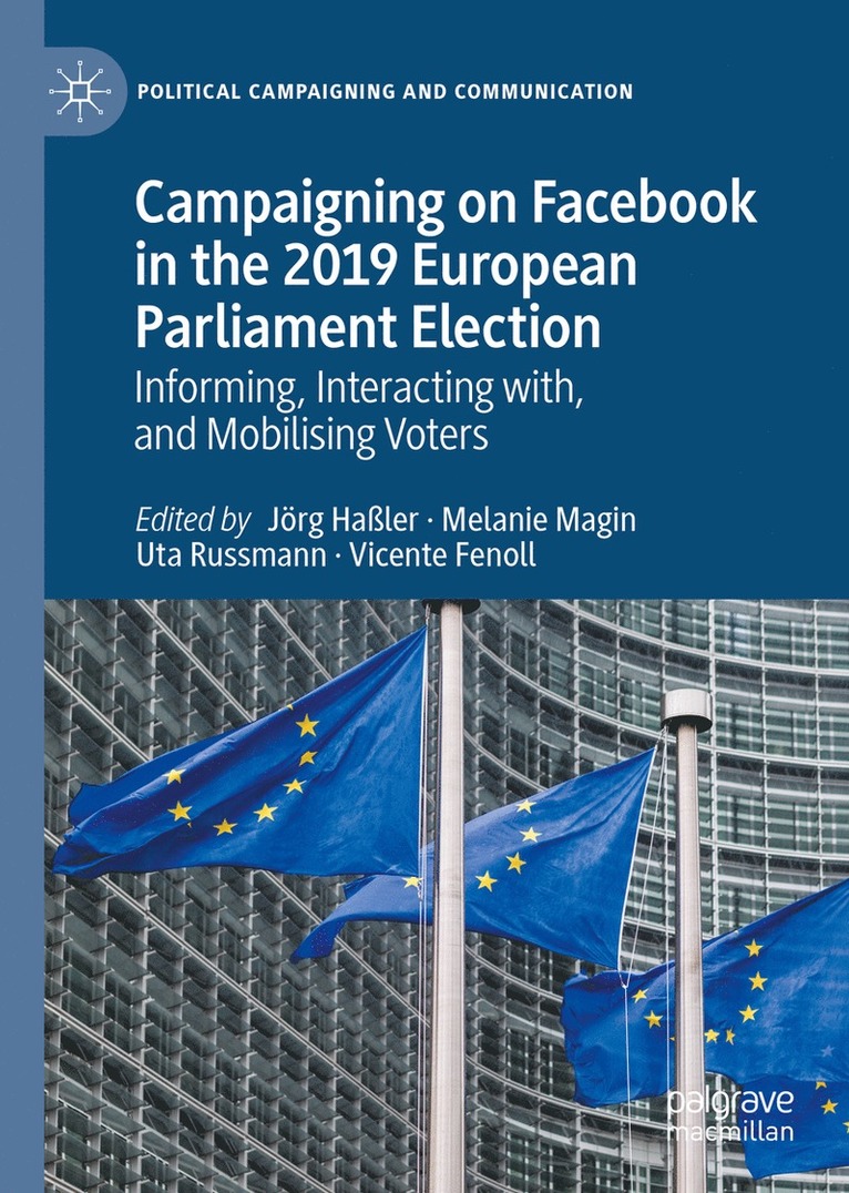 Campaigning on Facebook in the 2019 European Parliament Election 1