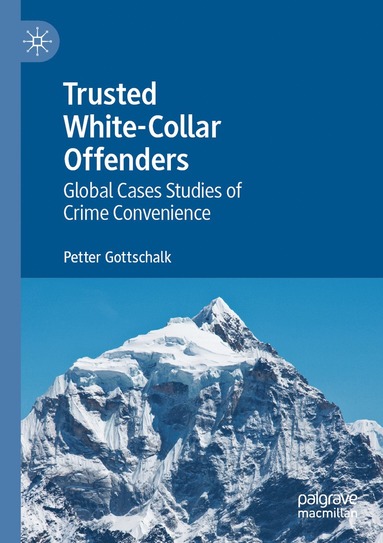 bokomslag Trusted White-Collar Offenders