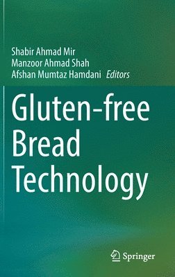 Gluten-free Bread Technology