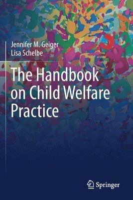 bokomslag The Handbook on Child Welfare Practice