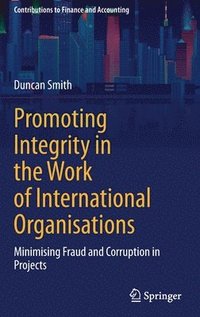 bokomslag Promoting Integrity in the Work of International Organisations