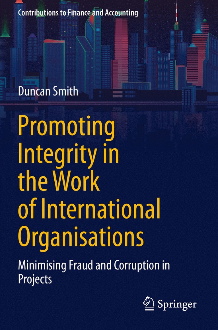 Promoting Integrity in the Work of International Organisations 1