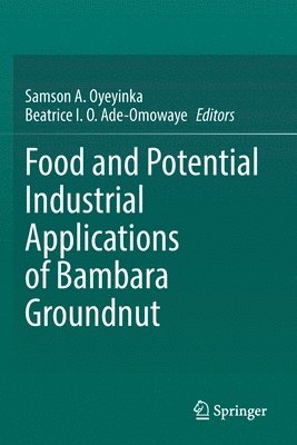 bokomslag Food and Potential Industrial Applications of Bambara Groundnut