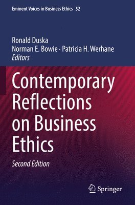Contemporary Reflections on Business Ethics 1