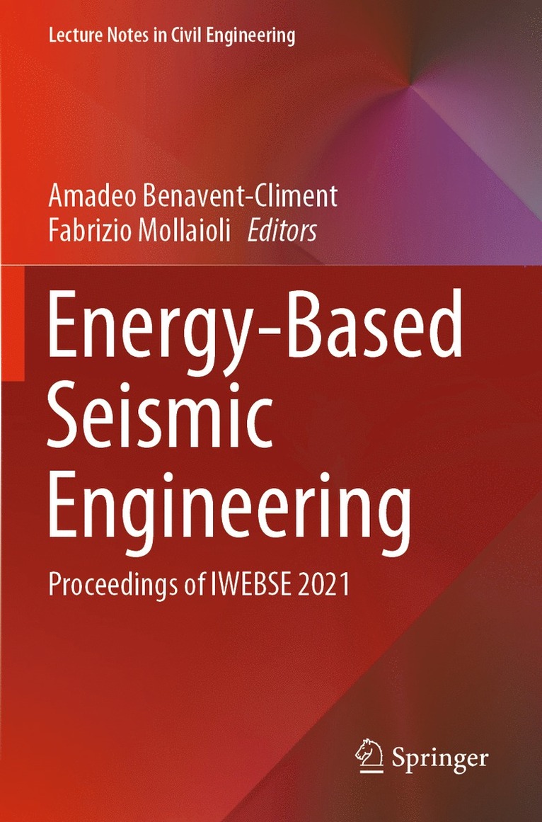 Amadeo Benavent-Climent, Fabrizio Mollaioli - Energy-Based Seismic Engineering, Häftad