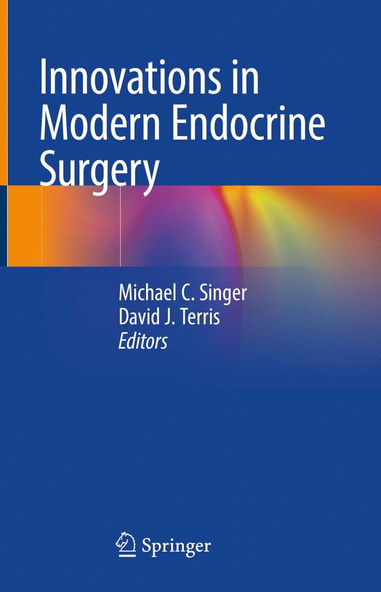 Innovations in Modern Endocrine Surgery 1