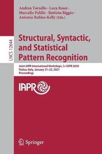 bokomslag Structural, Syntactic, and Statistical Pattern Recognition