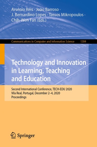 Arsénio Reis, João Barroso, J. Bernardino Lopes, Tassos Mikropoulos, Chih-Wen Fan - Technology and Innovation in Learning, Teaching and Education, Häftad